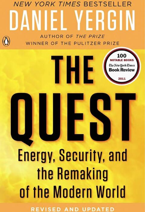 The Quest: Energy, Security, and the Remaking of the Modern World (Vol. II)