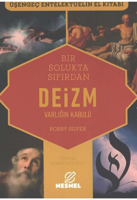 Deizm — Varlığın Kabulü