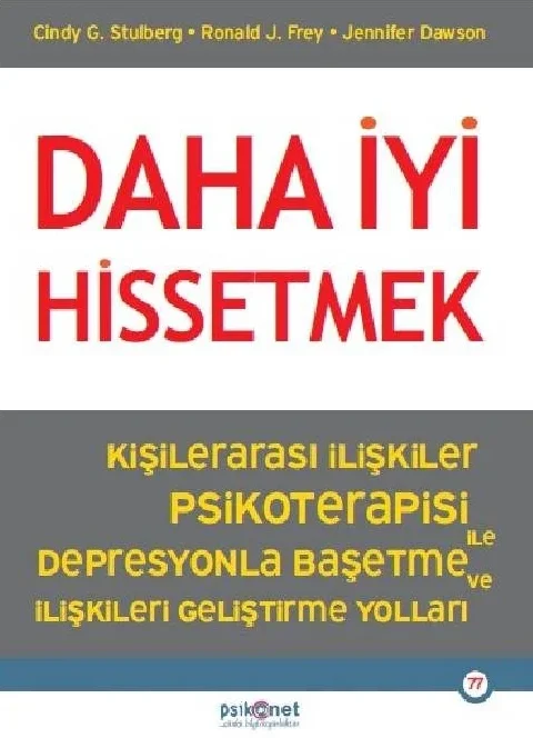 Daha İyi Hissetmek