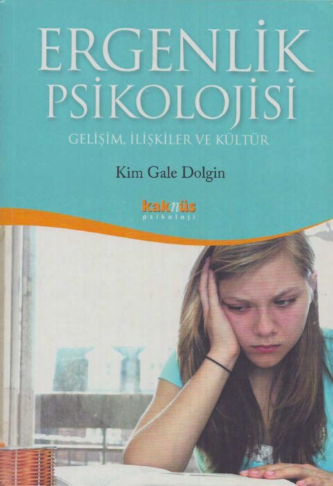 Ergenlik Psikolojisi — Gelişim, İlişkiler ve Kültür