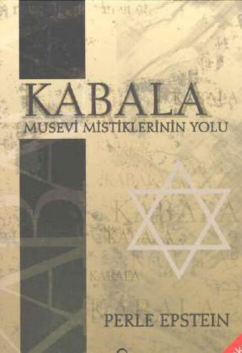 Kabala: Musevi Mistiklerinin Yolu