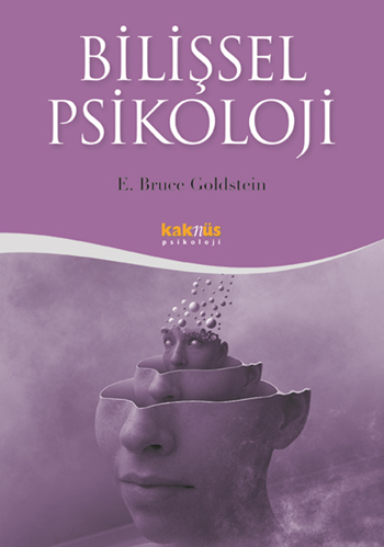Bilişsel Psikoloji — Zihin, Araştırma ve Gündelik Deneyim