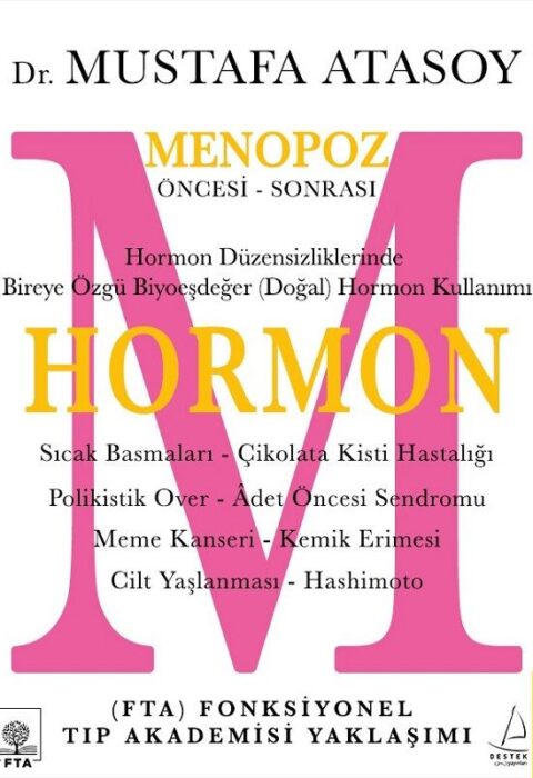 Hormon: Menopoz Öncesi – Sonrası