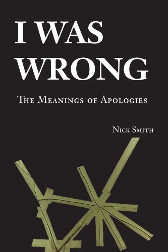 I Was Wrong: The Meanings of Apologies — cover
