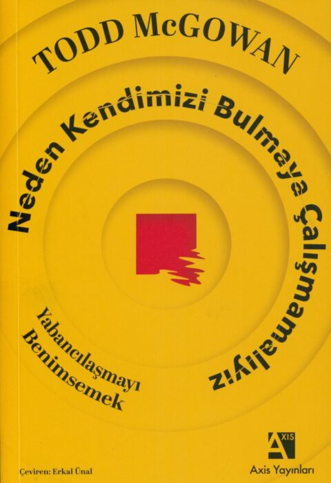 Neden Kendimizi Bulmaya Çalışmamalıyız?
