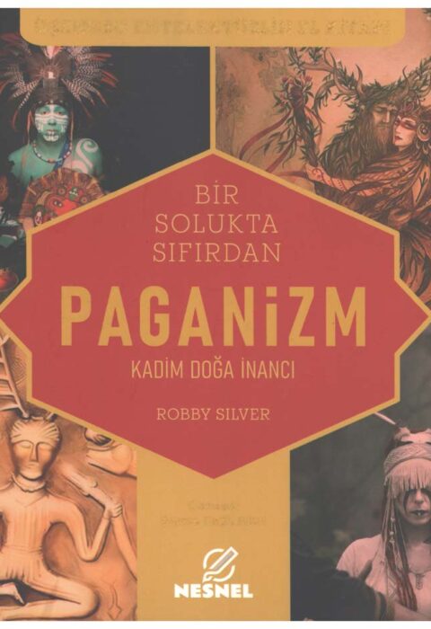 Paganizm — Kadim Doğa İnancı
