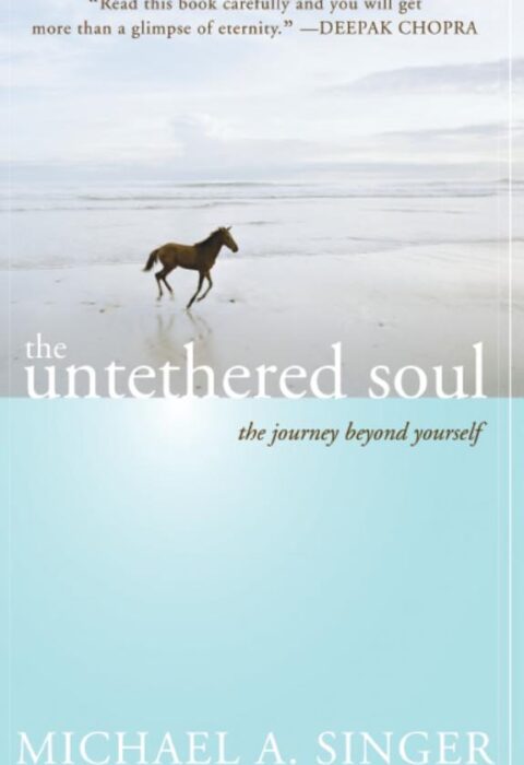 The Untethered Soul