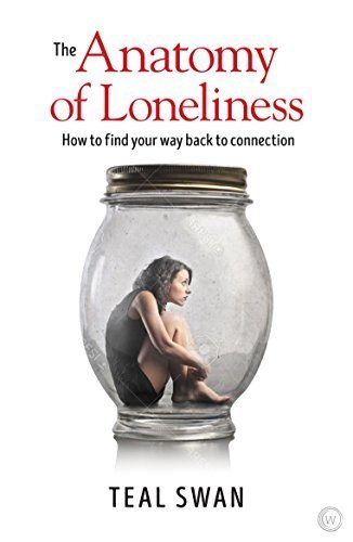 The Anatomy of Loneliness — cover