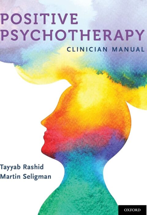 Positive Psychotherapy: Clinician Manual