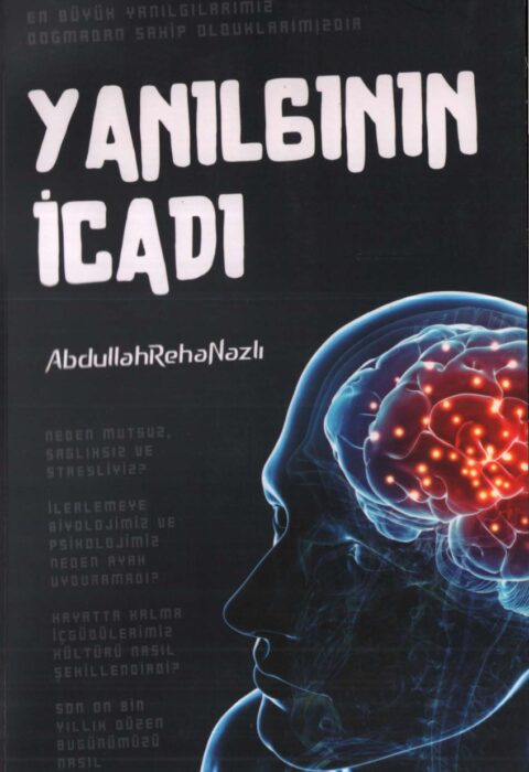 Yanılgının İcadı