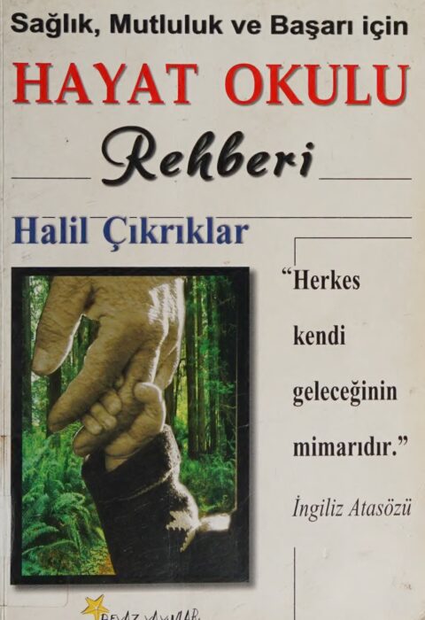 Hayat Okulu Rehberi