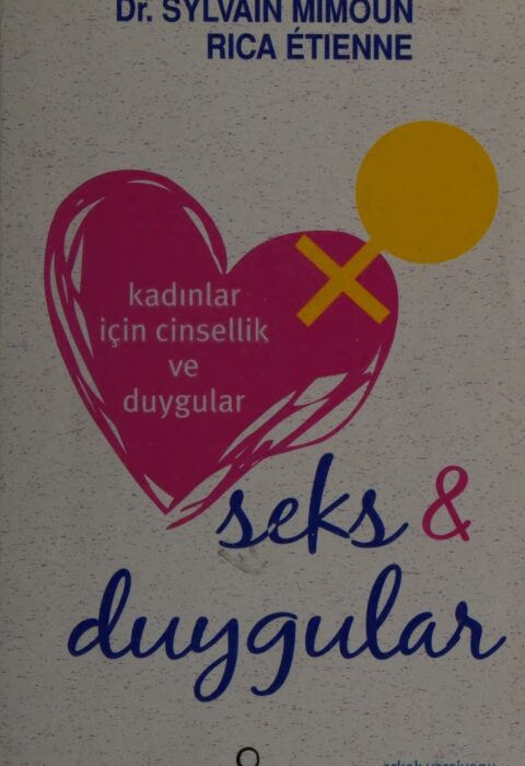 Kadınlar İçin Cinsellik ve Duygular