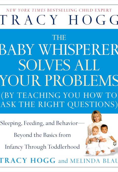 The Baby Whisperer Solves All Your Problems