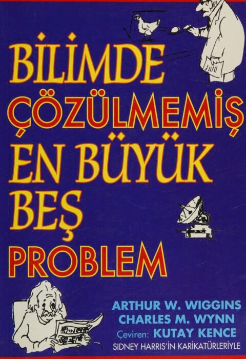 Bilimde Çözülmemiş En Büyük Beş Problem