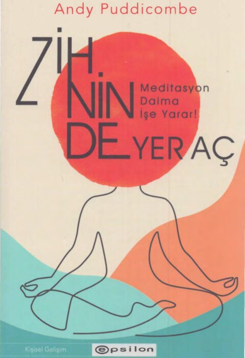 Zihninde Yer Aç