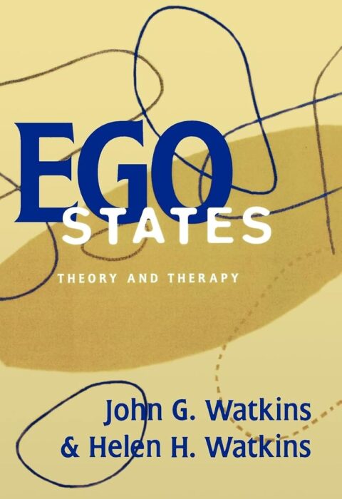 Ego States: Theory and Therapy