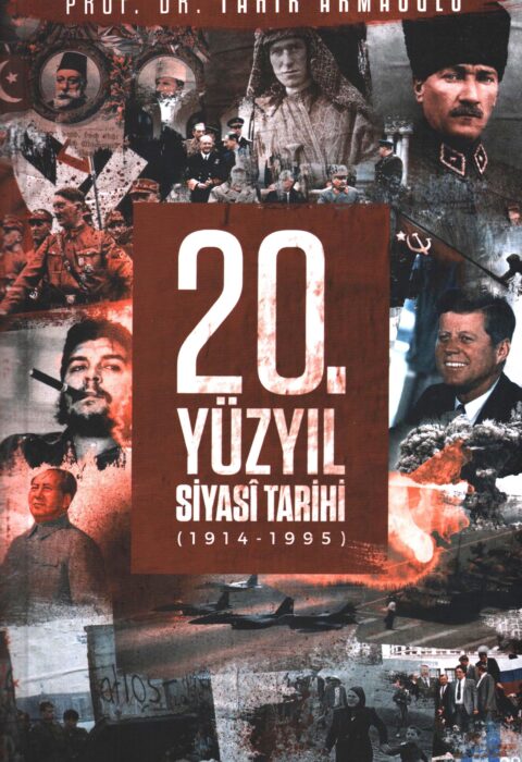 20. Yüzyıl Siyasi Tarihi (1914–1995)