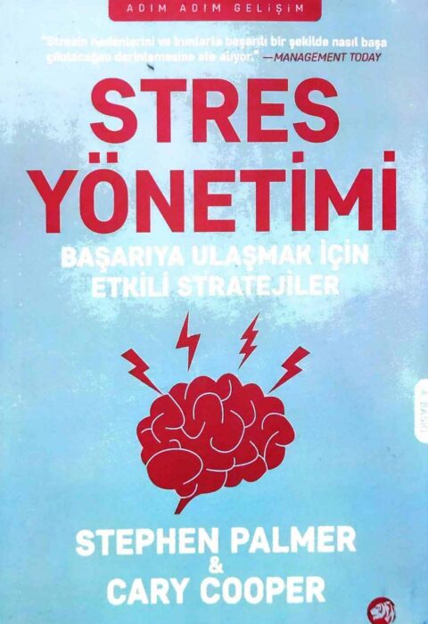 Stres Yönetimi: Başarıya Ulaşmak İçin Etkili Stratejiler