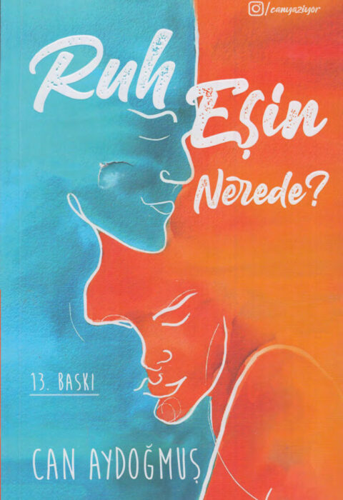 Ruh Eşin Nerede?